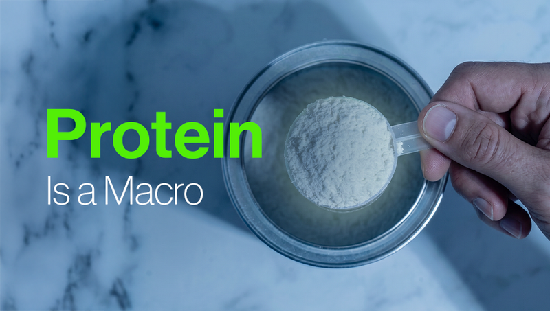 Protein Is a Macro
